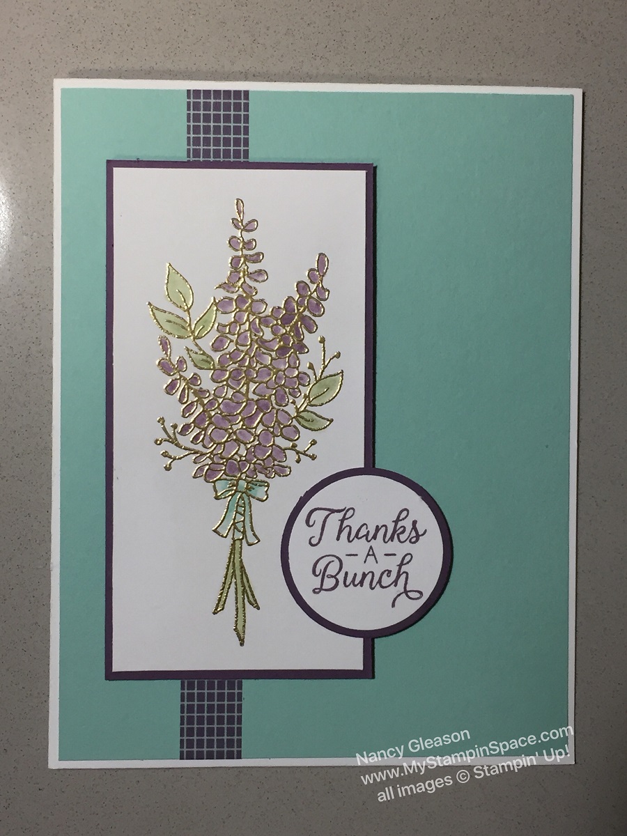 Lots of Lavendar, Happy Birthday, Nancy Gleason, My Stampin Space, Beautiful Bouquet, Sale-A-Bration 2018, floral, gold embossing, blender pen, washi tape