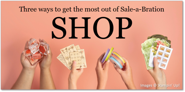 Get the most out of Sale-A-Bration SHOP!