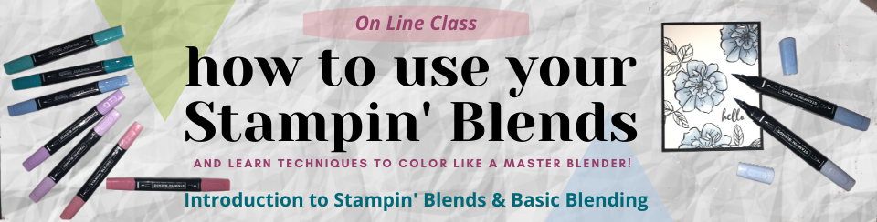 Landing Page Header Graphic #1 how to use your stampin blends - learn techniquues to become a master blender
