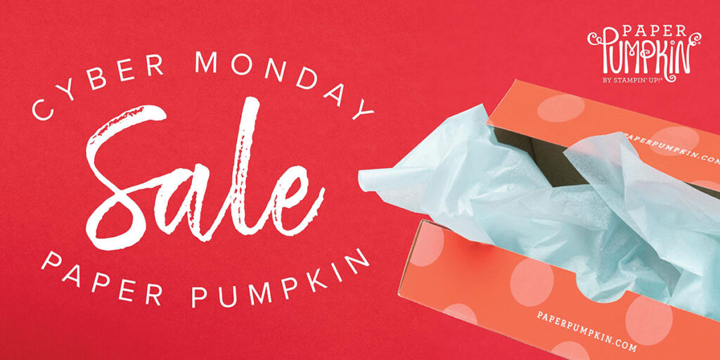 Cyber Monday 2025 Paper Pumpkin Sale